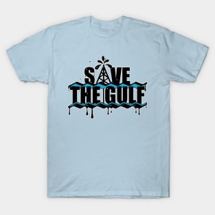 Save the Gulf Stop Offshore Drilling T-Shirt